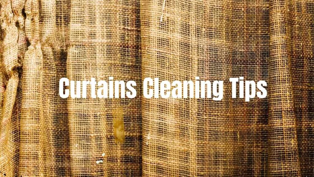 CURTAIN Cleaning Guide